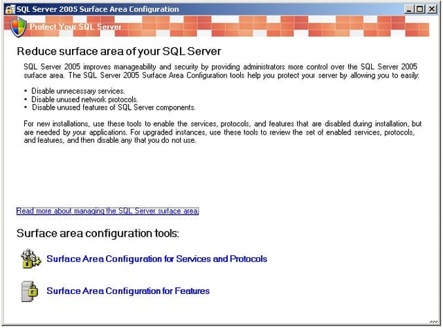 Managing the “Surface Area” of SQL Server 2005